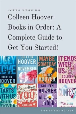 Do You Need to Read Colleen Hoover Books in Order? A Discourse on the Author’s Literary Journey