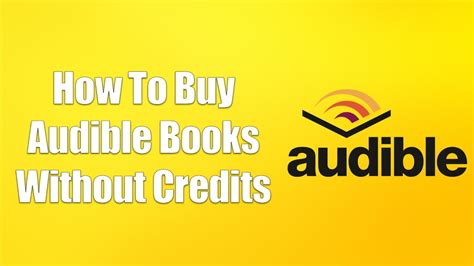 How to Buy Audible Books without Subscription: Strategies and Considerations